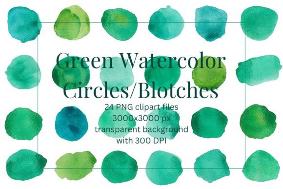 Download 24 GREEN WATERCOLOR CIRCLES/BLOTCHES PNG - Color Collection